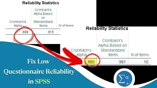 Secrets to Getting High Reliability in SPSS | Get Cronbach&rsquo;s Alpha Above 0.70 (70%)