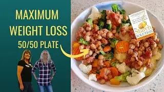 The Starch Solution / Maximum Weight loss 50/50 plate