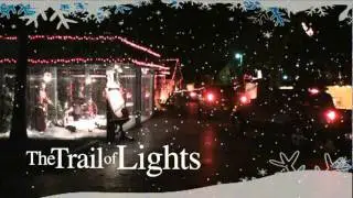Trail of Lights Intro