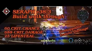 SERAPH v38.3 688 CRIT DAMAGE 60% Chance Crazy Damage and Lifesteal Full Match