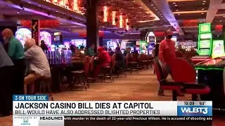 Jackson casino bill dies at Capitol