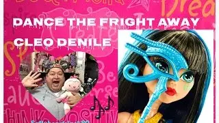 Dance The Fright Away Cleo DeNile Monster High Doll Review✨