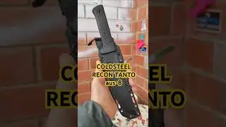 КТО ЕГО НЕ ЗНАЕТ. COLD STEEL RECON TANTO aus 8. #knife #tanto #recon #нож #фикс