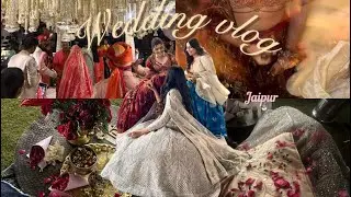 JAIPUR WEDDING VLOG