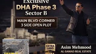 Exclusive DHA Phase 3 Sector B | Main Blvd Corner 3 Side Open Plot | Extra Land Near GIGA Mall 