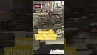 Rehearsal for Victory Day military parade in Moscow