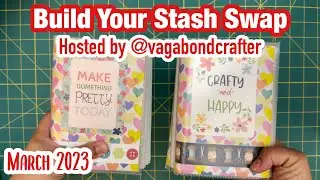 Build your stash swap | Hosted by @Vagabondcrafter | March 2023