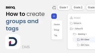 How to create groups and tags | BenQ