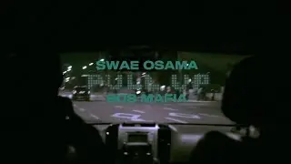 Swae Osama - PULL UP (Lyrics Video)