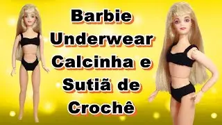 Como fazer calcinha e suti&atilde; ou biqu&iacute;ni de croch&ecirc; para Barbie e similares