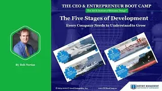The Five Stages of Corporate Development and How Each Must Act Differently