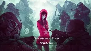 Nightcore  - One Woman Army