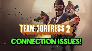 How to fix Lag / High Ping/ Connection Issues in Team Fortress 2 | 2026