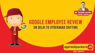 Google Employee Review on Agarwal Packers and Movers Household Goods Shifting Services - Bade Bhaiya