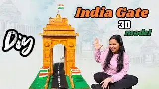 India Gate 3D Model Making with Cardboard | Republic Day Special 