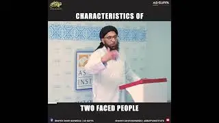 Characteristics of two-faced people | Shaykh Zahir Mahmood
