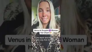 Venus in Scorpio ♏️ Woman. Her Charm 🔥