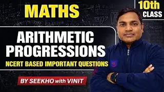 Math class 10 AP Ch. Important questions for Board Exam by seekho with vinit #cbse #Board 