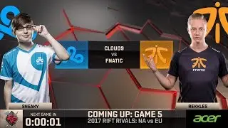 [2017 Rift Rivals EU-NA] D1 G5 - C9 vs FNC - League of Legends - Cloud9 vs Fnatic
