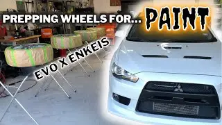 Prepping Evo X Enkei Wheels For PAINT!