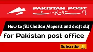 How to fill Challan or Deposit slip or drift for Pakistan post office jobs 2022