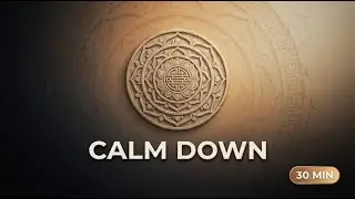 Anxiety Relief (30 MIN) | Calm Down Fast