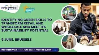 Identifying green skills to transform retail and wholesale and meet its sustainability potential