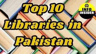 Top 10 Libraries in Pakistan 😇