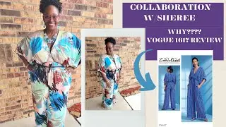 [729]Vogue 1617 Collaboration w/@ShereeThomas30 ||Pattern Review #V1617