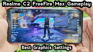 Realme C2 FreeFire Max Gameplay Best Settings