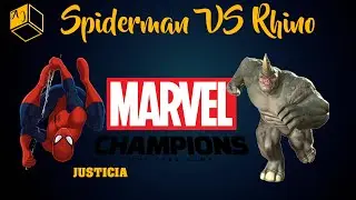 Spiderman (justicia) VS Rhino. MARVEL CHAMPIONS PARTIDACA