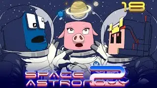 Space Astronomy 2 - Ep.18 - SUEÑO CON OVEJAS ROBÓTICAS -