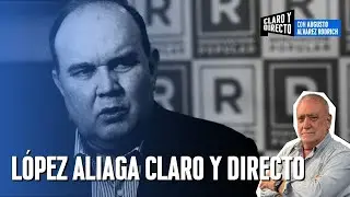 López Aliaga Claro y Directo | Claro y Directo con Augusto Alvarez Rodrich