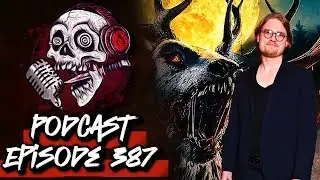 Ep 387: Bambi The Reckoning Director Dan Allen IS HERE!
