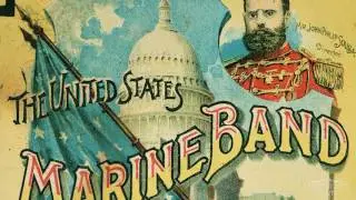 125th Anniversary of the First Concert Tour by the Marine Band