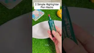 2 Simple Highlighter Pen Hacks #shorts #lifehacks #fruity
