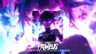 DARKANASE, Envacity, KXNGSXZE! - PRIMEUS (Official Visualizer)