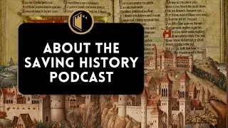 A Deep Dive Into Our Saving History Podcast | Ep.85