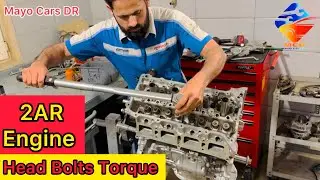 &ldquo;Toyota 2AR Engine Head Bolt Torque & Head Installation Guide&rdquo;