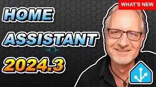 Что нового в Home Assistant (март 2024.3) &mdash; функция перетаскивания уже здесь!