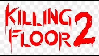 KILLING FLOOR 2 LIVE 🔴 | Non-Stop Action | Co-Op Survival | Hindi | PC Gameplay | 2026 Live