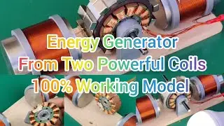 Infinite Energy Generator from Powerful Coils || 💯% Working Model || Best Science Project || DIY