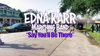 Edna Karr Marching Band 