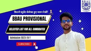 #BBAU PROVISIONAL LIST RELEASED 2023-24 |Amethi/Lucknow Students | BCA, B.SC-IT, B.FST, BBA, B.COM.