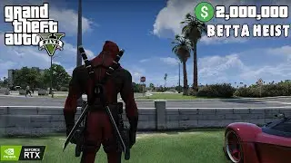 Grand Theft Auto Betta Heist | GTA V Deadpool Mod and six star escape gta #gaming