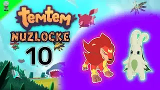 Fire + Nature WHAT CAN I DO!? | Temtem Nuzlocke Part 10