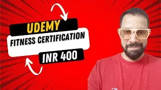 Udemy Fitness and Nutrition Certification complete Review @INR500