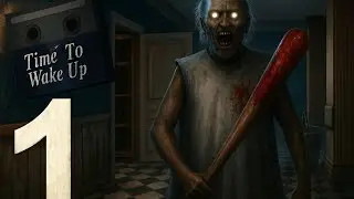 Granny 5: Time To Wake Up (Unofficial) - Gameplay Walkthrough Part 1 - Acts 1-2 (Android)