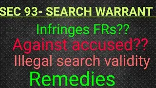 SEARCH WARRANT SEC 93 CRPC CONSTITUTIONAL VALIDITY