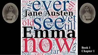 Jane Austen Emma Book 1 Chapter 1